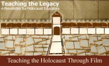 Teaching the Holocaust through Film - July 2010